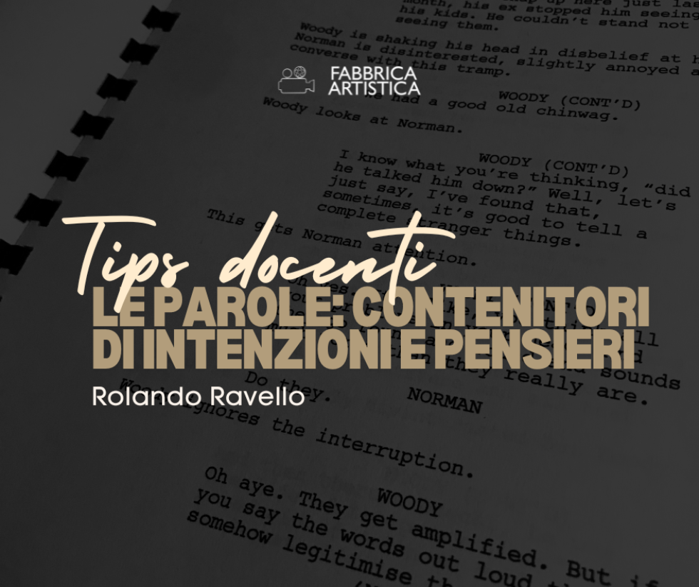 Le parole come contenitori di intenzioni e pensieri